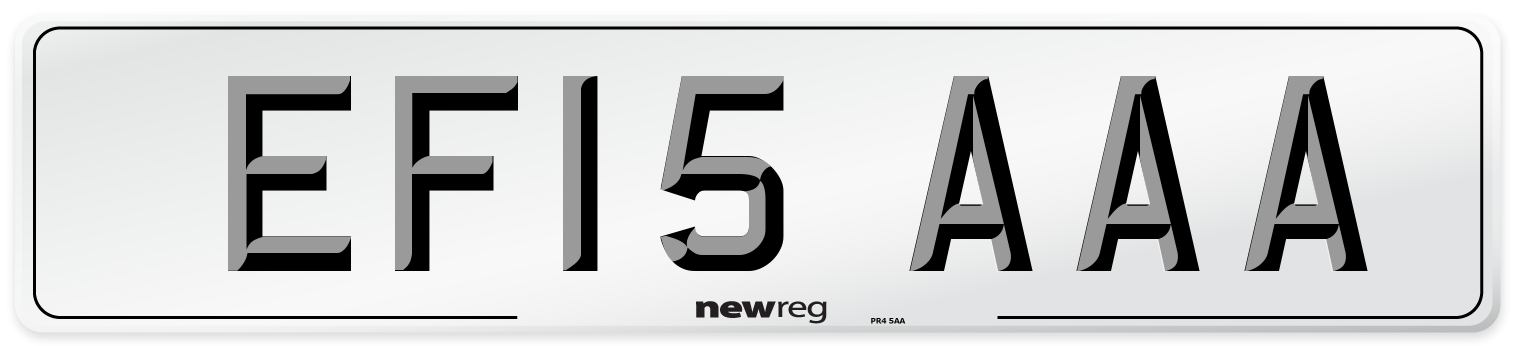 EF15 AAA Number Plate from New Reg